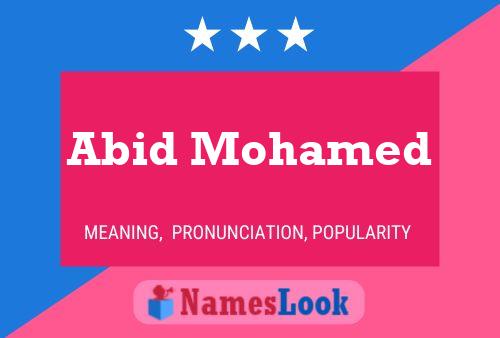 Abid Mohamed Name Poster