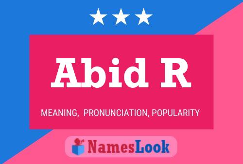 Abid R Name Poster