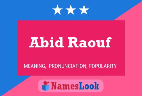 Abid Raouf Name Poster