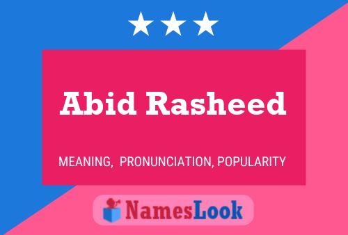 Abid Rasheed Name Poster