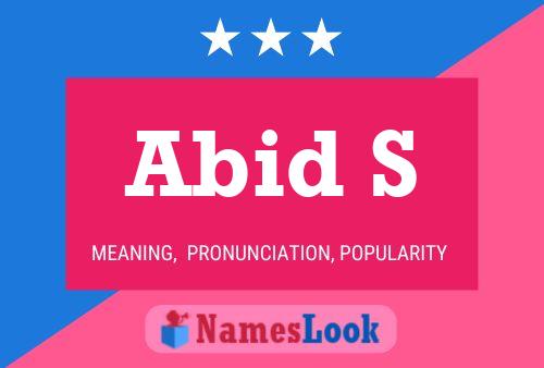 Abid S Name Poster