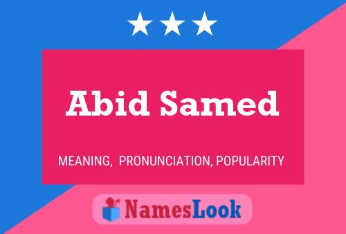 Abid Samed Name Poster