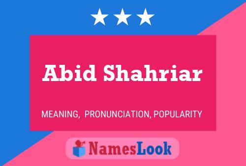 Abid Shahriar Name Poster