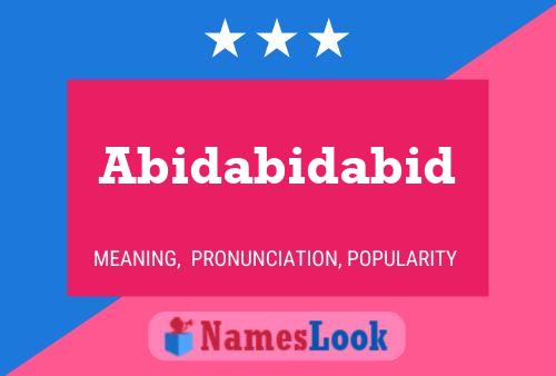 Abidabidabid Name Poster