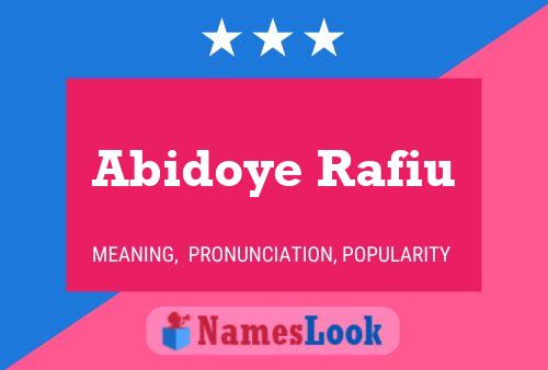 Abidoye Rafiu Name Poster