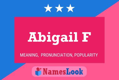 Abigail F Name Poster