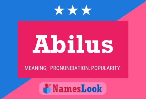 Abilus Name Poster