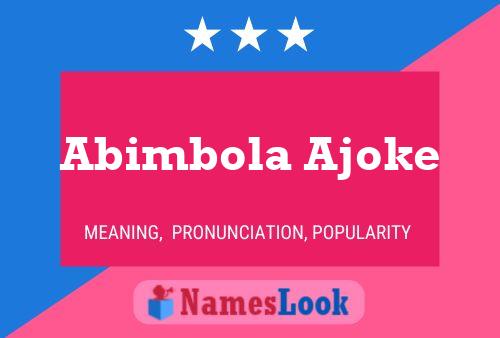 Abimbola Ajoke Name Poster