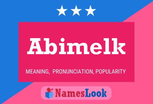 Abimelk Name Poster