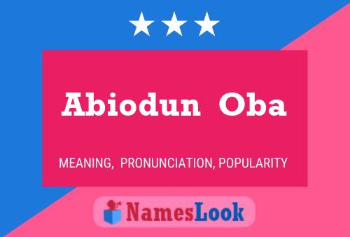 Abiodun  Oba Name Poster