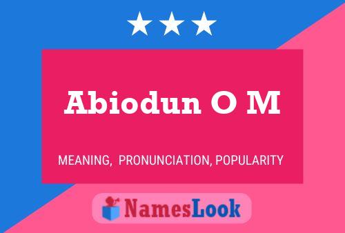 Abiodun O M Name Poster