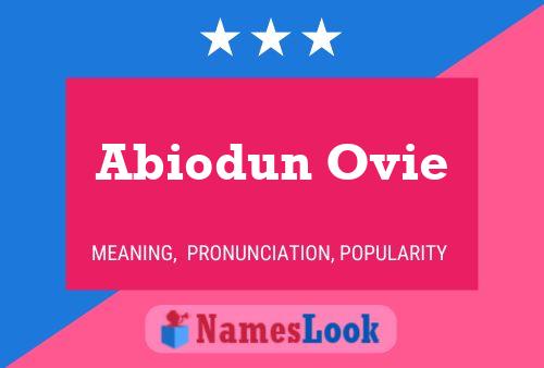 Abiodun Ovie Name Poster