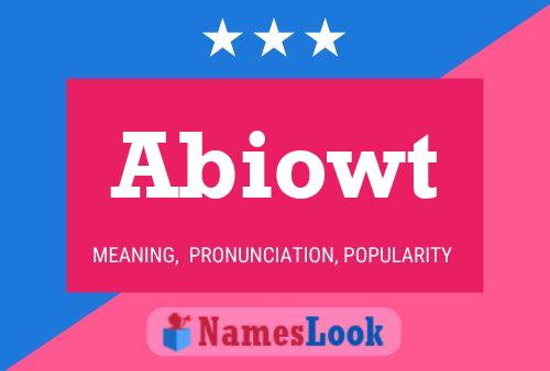 Abiowt Name Poster