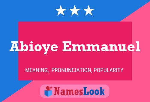 Abioye Emmanuel Name Poster