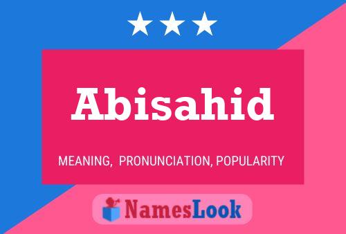 Abisahid Name Poster