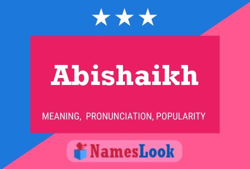 Abishaikh Name Poster