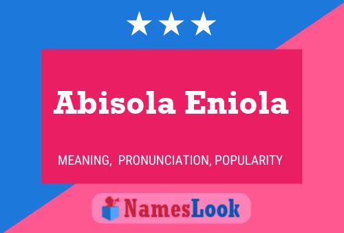 Abisola Eniola Name Poster