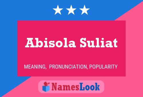 Abisola Suliat Name Poster