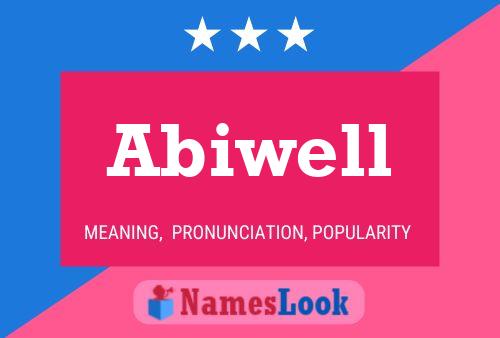 Abiwell Name Poster