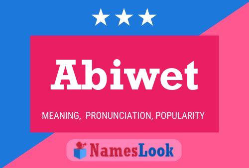 Abiwet Name Poster