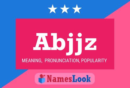 Abjjz Name Poster