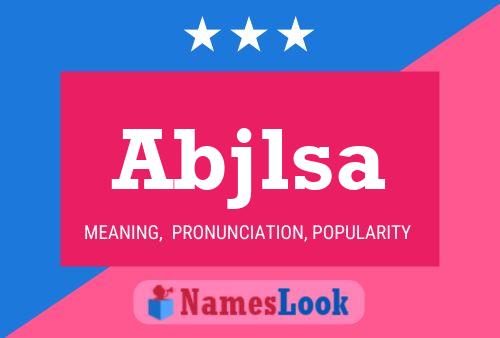 Abjlsa Name Poster