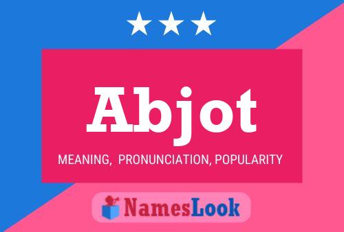 Abjot Name Poster