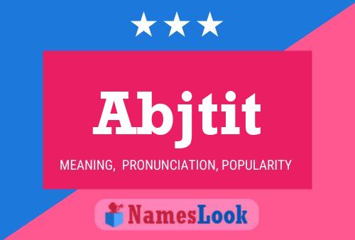 Abjtit Name Poster