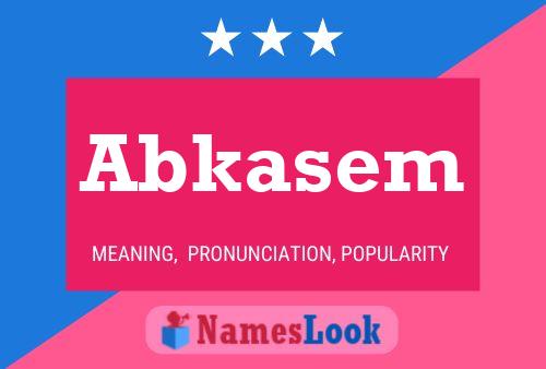 Abkasem Name Poster