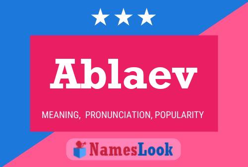 Ablaev Name Poster