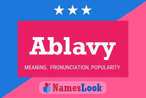 Ablavy Name Poster