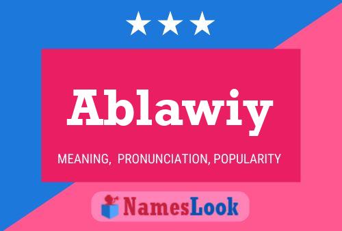 Ablawiy Name Poster