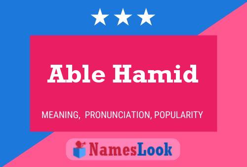 Able Hamid Name Poster