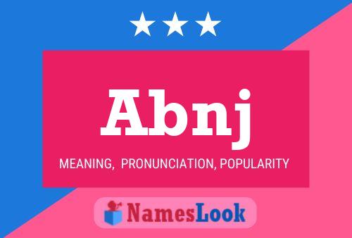 Abnj Name Poster