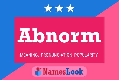 Abnorm Name Poster