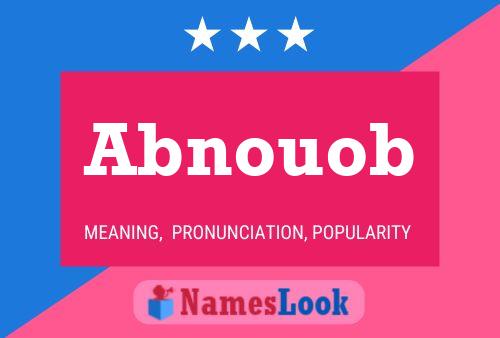 Abnouob Name Poster