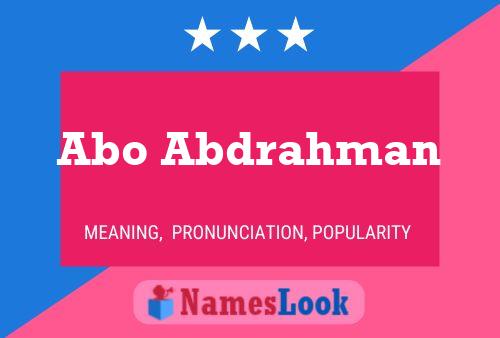 Abo Abdrahman Name Poster