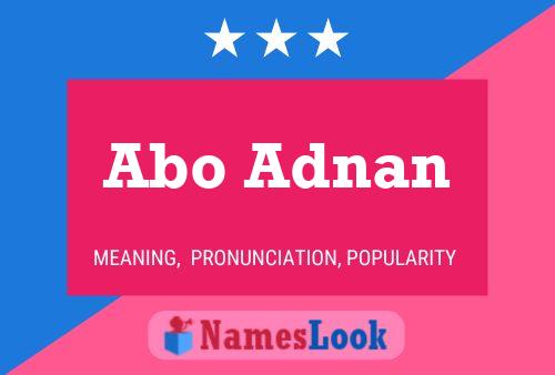 Abo Adnan Name Poster