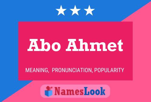 Abo Ahmet Name Poster