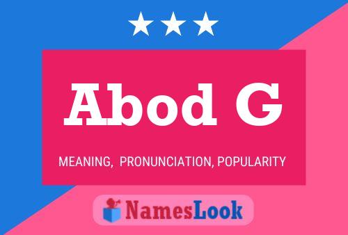 Abod G Name Poster