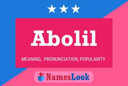 Abolil Name Poster