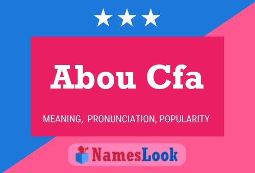 Abou Cfa Name Poster