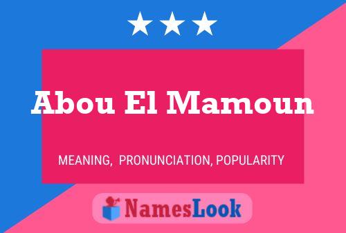 Abou El Mamoun Name Poster