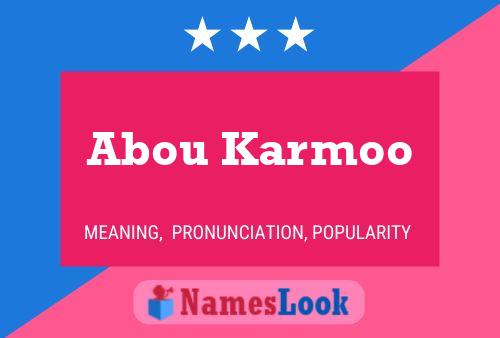 Abou Karmoo Name Poster