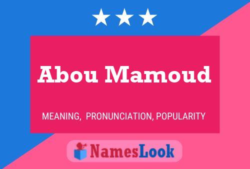 Abou Mamoud Name Poster