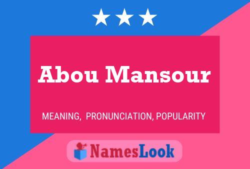 Abou Mansour Name Poster