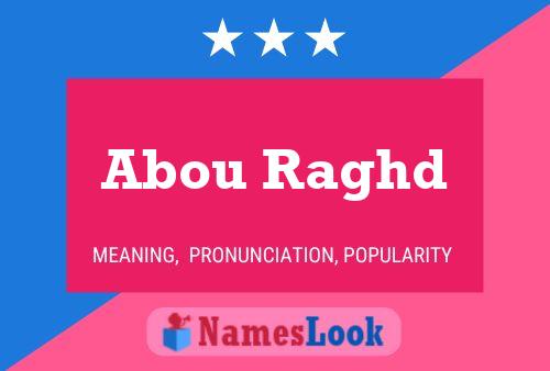 Abou Raghd Name Poster