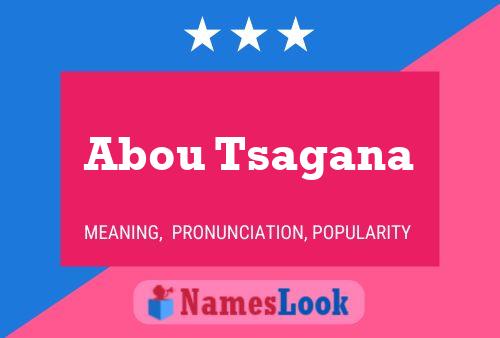 Abou Tsagana Name Poster