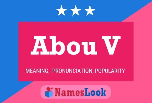 Abou V Name Poster