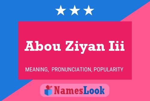 Abou Ziyan Iii Name Poster